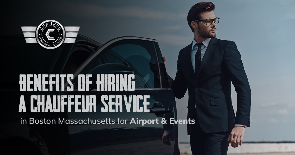 Chauffeur Service in Boston Massachusetts