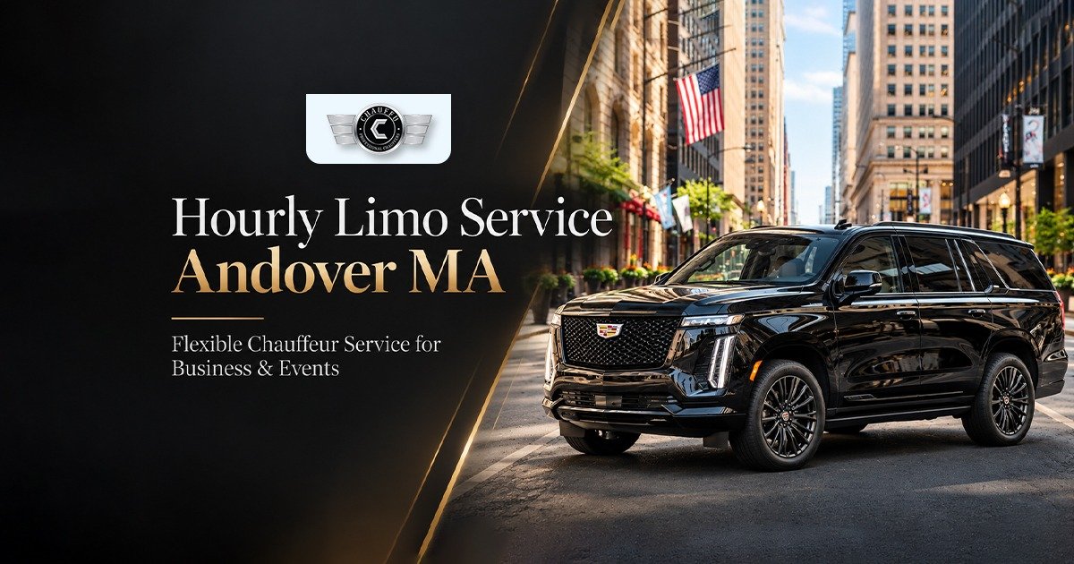 Hourly limo service in Andover MA for business meetings and events with professional chauffeur transportation.